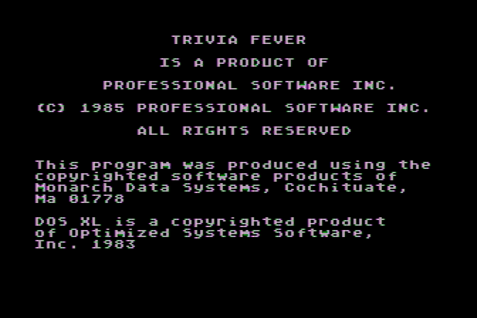 Trivia Fever Atari 8-bit Screenshot: Copyright screen.