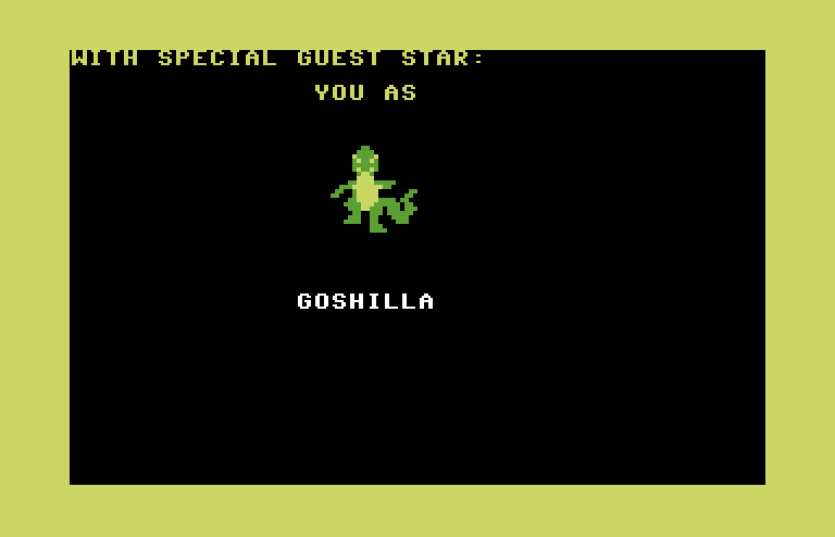 Crush, Crumble and Chomp! Commodore 64 Screenshot: Introducing you as Goshilla!