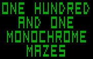 One Hundred and One Monochrome Mazes for IBM PC/Compatibles - Title screen.