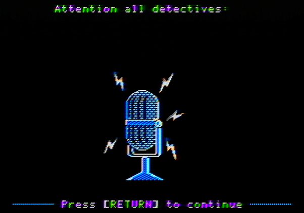 Police Blotter Apple II Screenshot: Attention all detectives!