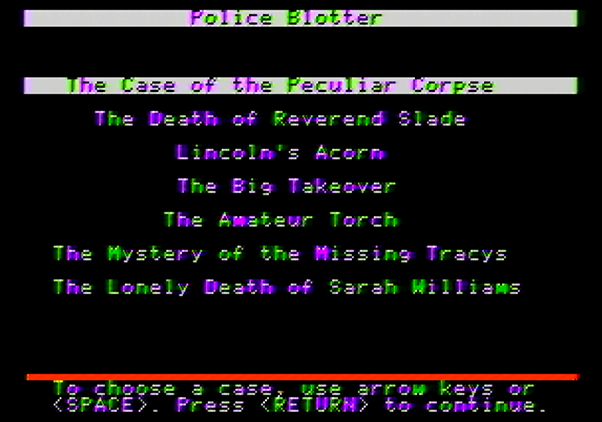 Police Blotter Apple II Screenshot: Select a case.