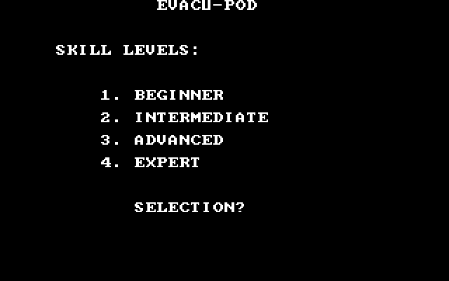 Evacu-Pod IBM PC/Compatibles Screenshot: Select a skill level.