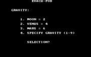 Evacu-Pod for IBM PC/Compatibles - Select a gravity strength.