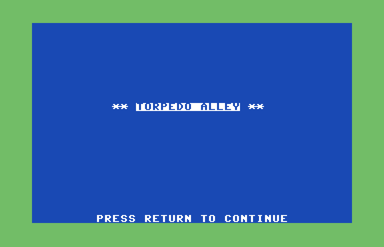 Torpedo Alley Commodore 64 Screenshot: Title screen.