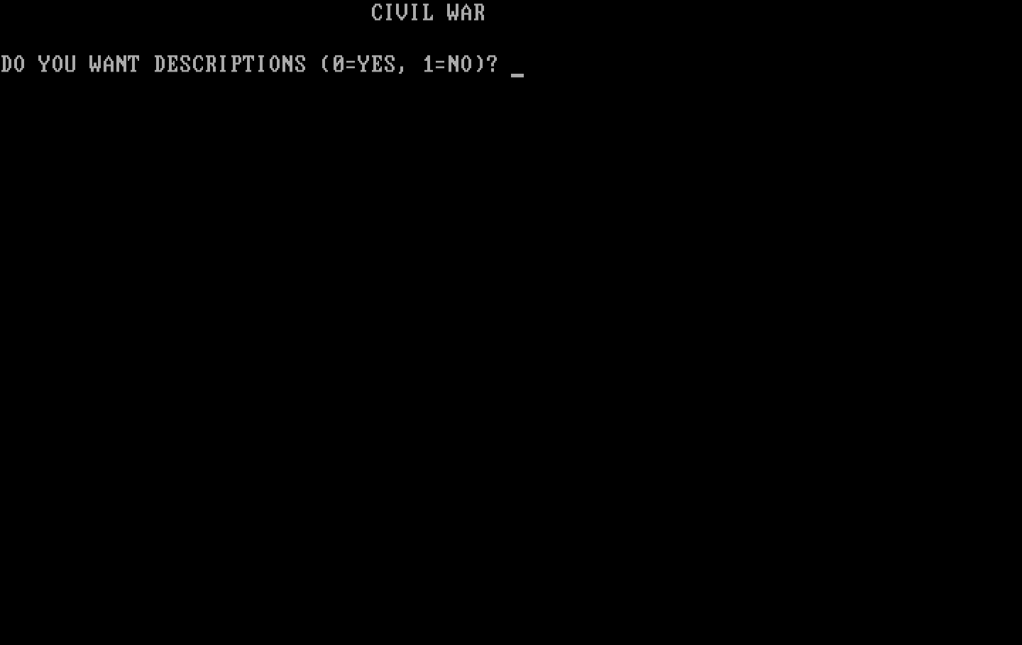 Civil War IBM PC/Compatibles Screenshot: Game options.