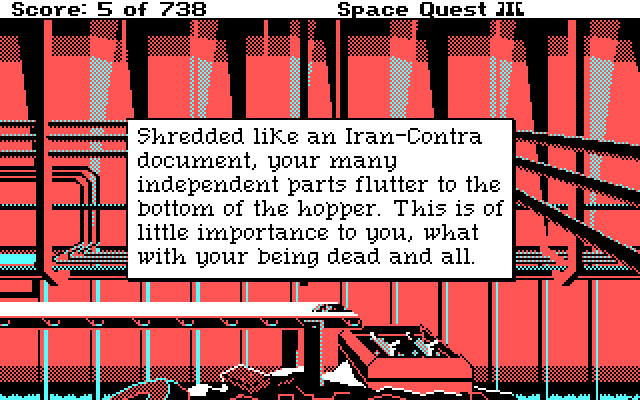 Space Quest III: The Pirates of Pestulon IBM PC/Compatibles Screenshot: One of the many ways to die in the game.