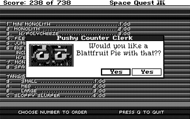 Space Quest III: The Pirates of Pestulon Atari ST Screenshot: Would you like a Blattfruit Pie with that?
