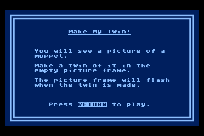 Moptown Parade Atari 8-bit Screenshot: Make My Twin! instructions.