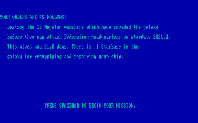 Galaxy Trek IBM PC/Compatibles Screenshot: Your orders...