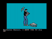 Adventures of Buckaroo Banzai: Across the Eighth Dimension, The for IBM PC/Compatibles - Digging a hole...