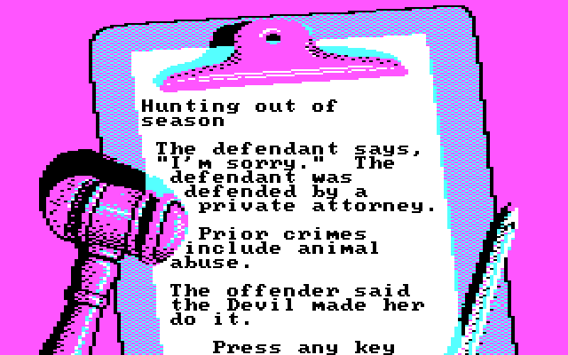 Crime and Punishment IBM PC/Compatibles Screenshot: This defendant was hunting out of season...