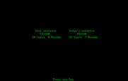 Crime and Punishment for IBM PC/Compatibles - Here's what I chose and what a real judge chose...