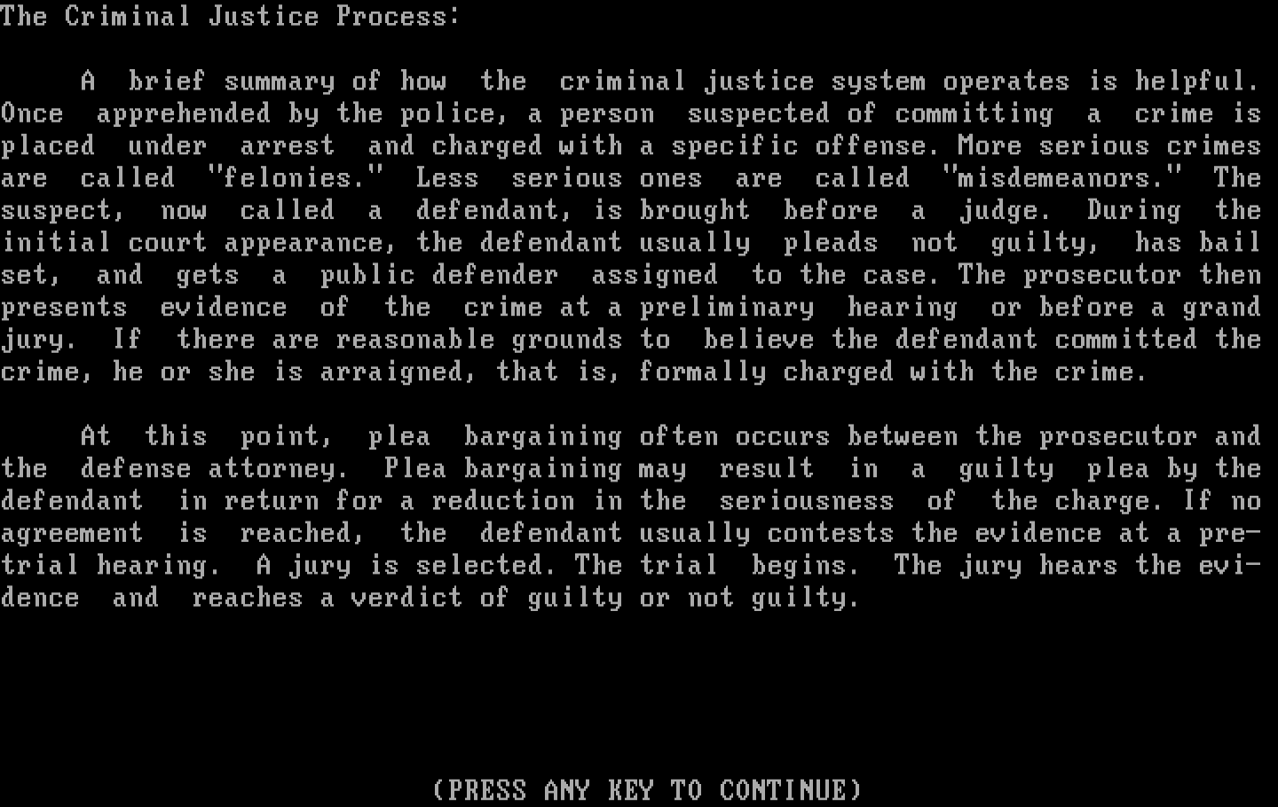 Crime and Punishment IBM PC/Compatibles Screenshot: The criminal justice process.