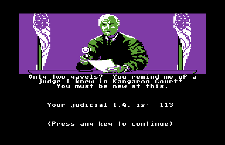 Crime and Punishment Commodore 64 Screenshot: Only two gavels? Better try again!