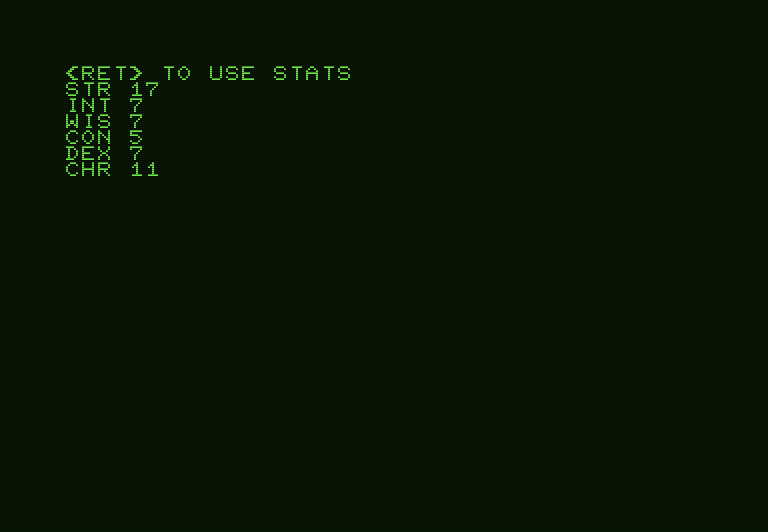 Telengard Commodore PET Screenshot: Creating a new character; use these stats?
