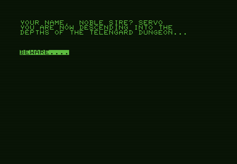 Telengard Commodore PET Screenshot: Beware, we are now heading into the dungeon!