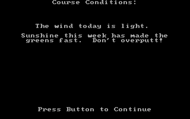 World Tour Golf IBM PC/Compatibles Screenshot: Course conditions.
