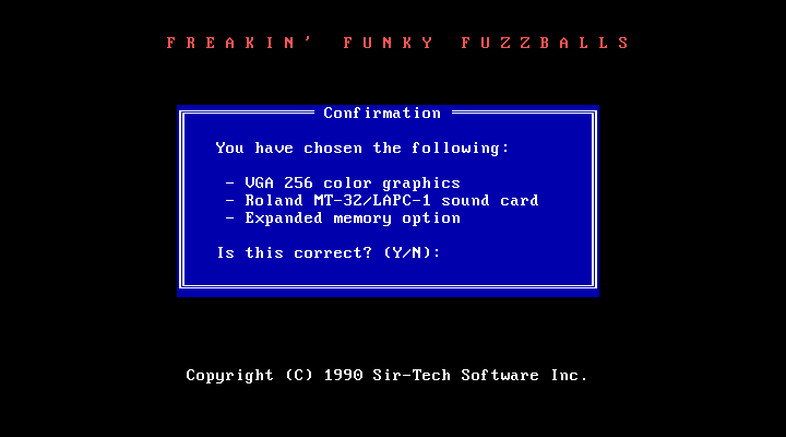 Freakin' Funky Fuzzballs IBM PC/Compatibles Screenshot: Confirming the selected options.