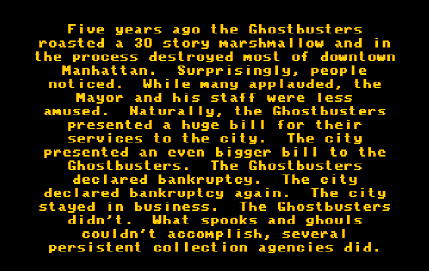 Ghostbusters II IBM PC/Compatibles Screenshot: The story so far...