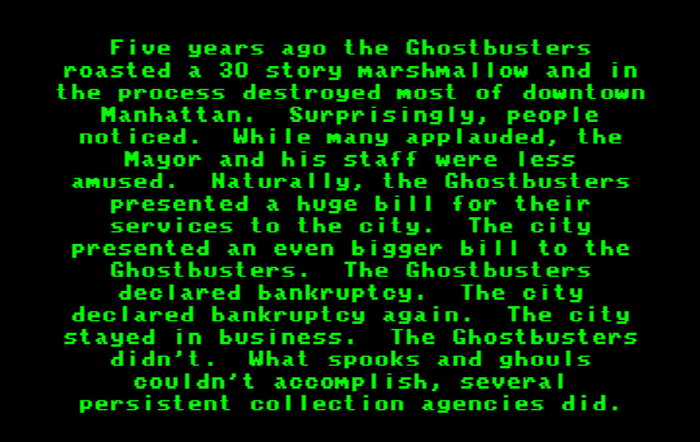 Ghostbusters II IBM PC/Compatibles Screenshot: The story so far...