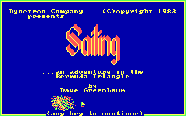 Sailing ...An Adventure in The Bermuda Triangle IBM PC/Compatibles Screenshot: Title screen.