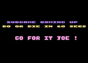 Joe Blade II for Atari 8-bit - Subgame time...go for it Joe!