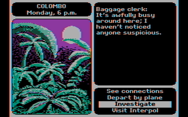 Where in the World is Carmen Sandiego? IBM PC/Compatibles Screenshot: Oh no, I went to the wrong location! The suspect isn't here...