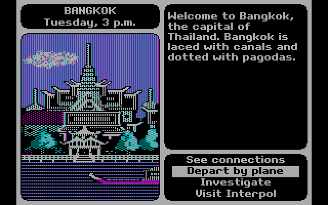 Where in the World is Carmen Sandiego? IBM PC/Compatibles Screenshot: Arrived at Bangkok...anything here?
