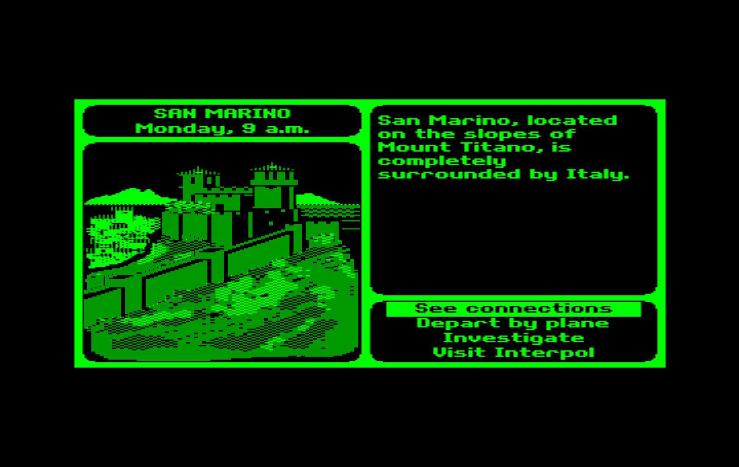 Where in the World is Carmen Sandiego? IBM PC/Compatibles Screenshot: This case begins in San Marino...