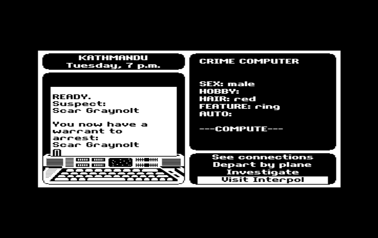 Where in the World is Carmen Sandiego? IBM PC/Compatibles Screenshot: Use the crime computer to acquire arrest warrants...