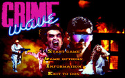 Crime Wave for IBM PC/Compatibles - The main menu.