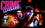 Crime Wave for IBM PC/Compatibles - Title screen.