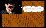 Crime Wave for IBM PC/Compatibles - Too bad about Eddie...
