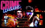Crime Wave for IBM PC/Compatibles - The main menu.