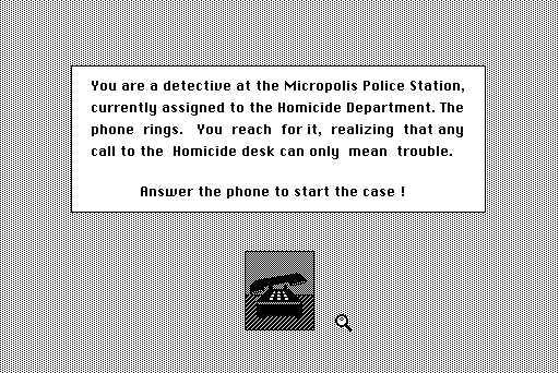 Mystery Master: Murder by the Dozen Macintosh Screenshot: Answer the phone to begin the case...
