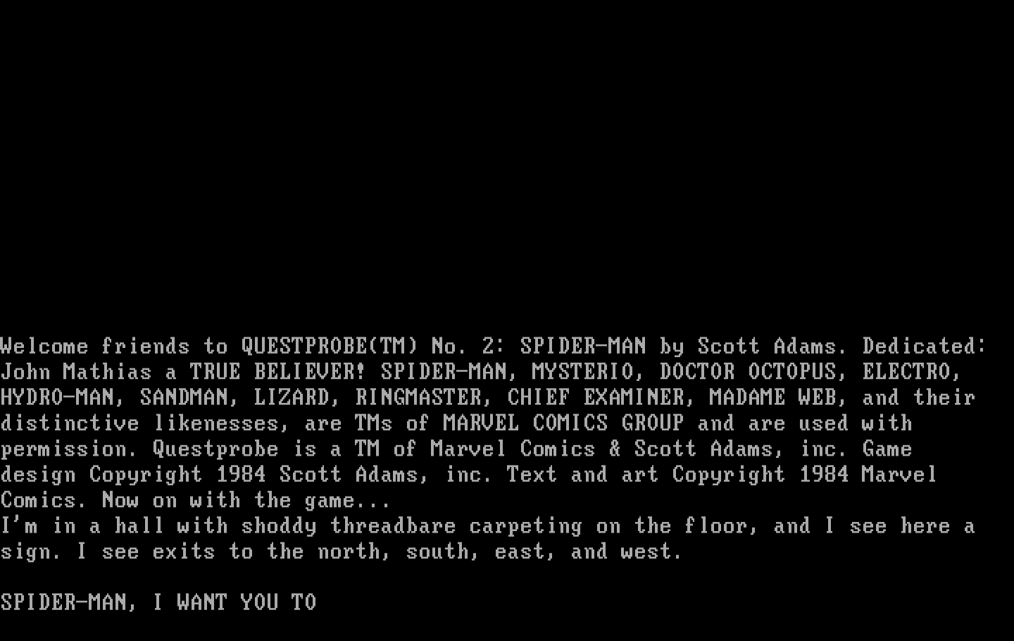 Questprobe featuring Spider-Man IBM PC/Compatibles Screenshot: The game begins here.