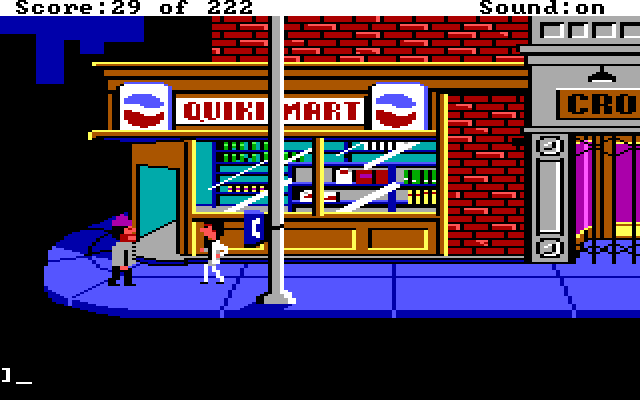 Leisure Suit Larry in the Land of the Lounge Lizards IBM PC/Compatibles Screenshot: Outside the Quiki-Mart...