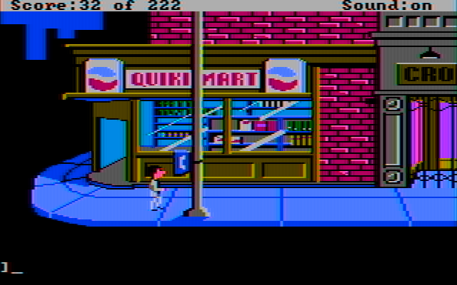 Leisure Suit Larry in the Land of the Lounge Lizards IBM PC/Compatibles Screenshot: Outside the Quiki-Mart...