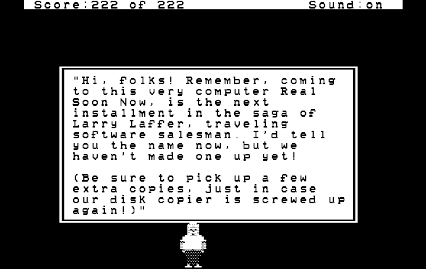 Leisure Suit Larry in the Land of the Lounge Lizards IBM PC/Compatibles Screenshot: Ken Williams has a sales pitch at the end of the game...