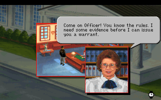 Police Quest 3: The Kindred IBM PC/Compatibles Screenshot: Attempting to get a search warrant.