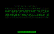 Hangman for IBM PC/Compatibles - Here's the instructions for another variation, Literate Hangman.