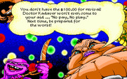 Tongue of the Fatman for IBM PC/Compatibles - I don't have enough money to continue!