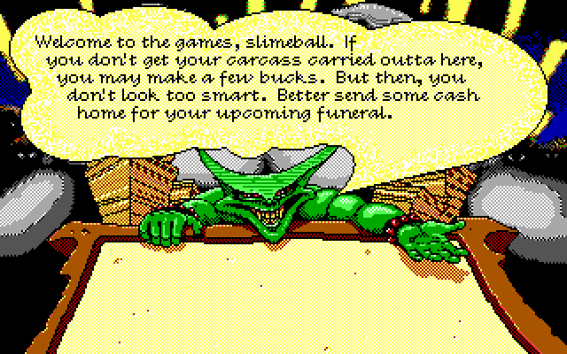 Tongue of the Fatman IBM PC/Compatibles Screenshot: Welcome to the games, slimeball!