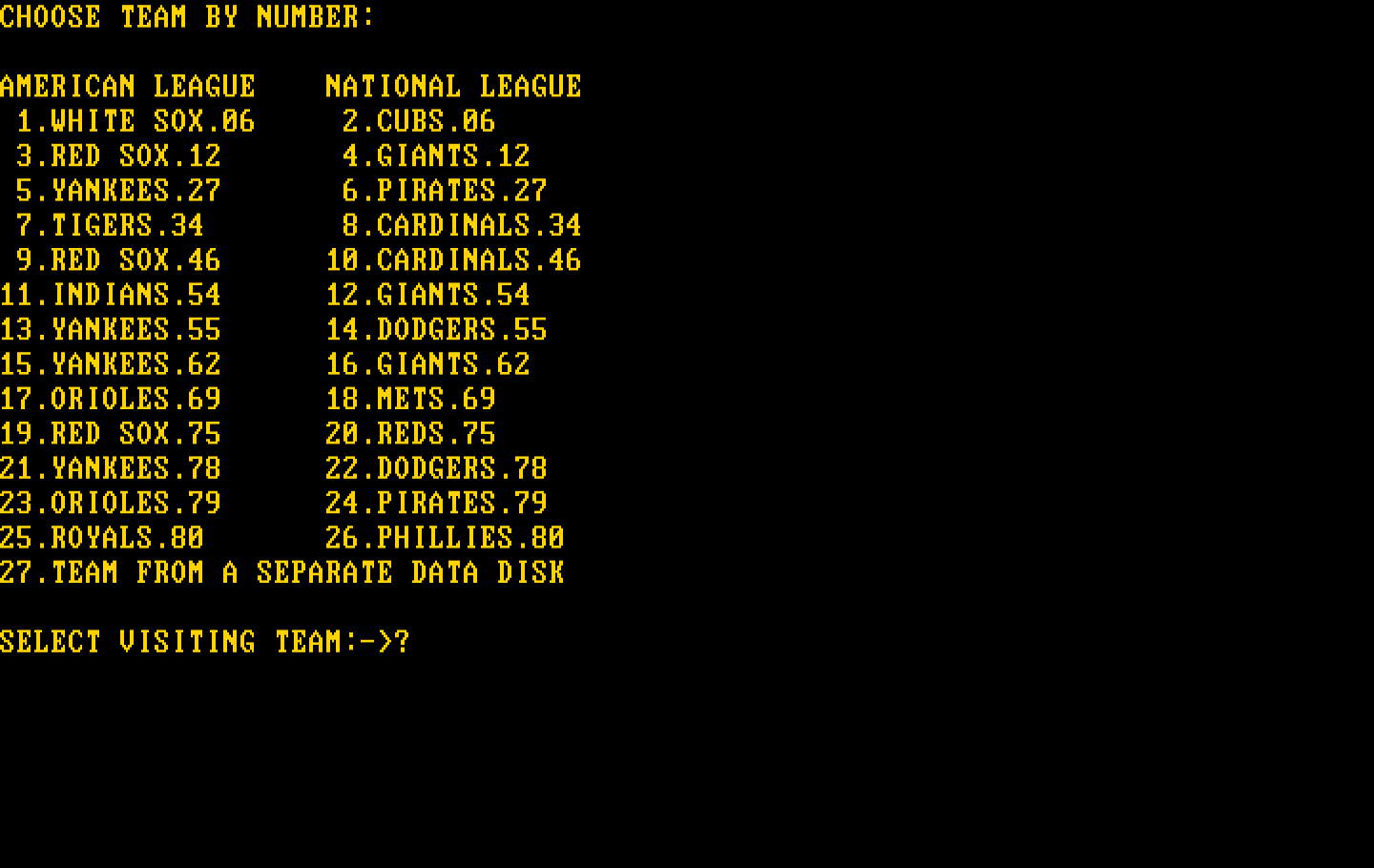 Computer Baseball IBM PC/Compatibles Screenshot: Select a visiting team.