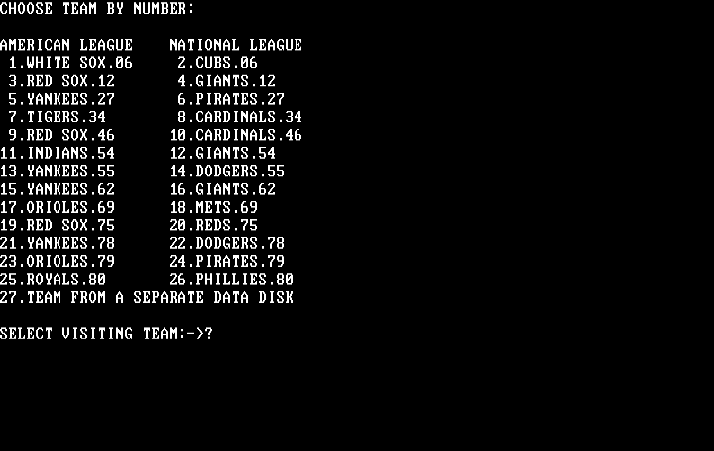 Computer Baseball IBM PC/Compatibles Screenshot: Select a visiting team.