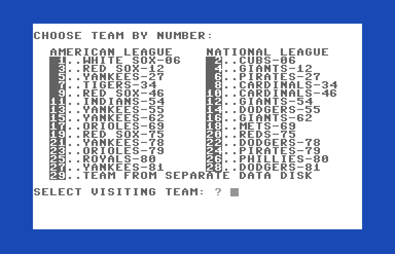 Computer Baseball Commodore 64 Screenshot: Selecting teams.