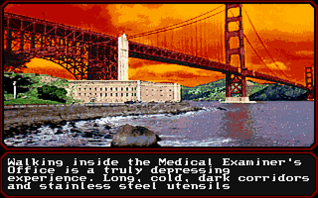 Mean Streets IBM PC/Compatibles Screenshot: Time to visit the medical examiner.