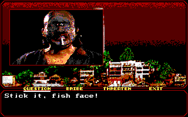 Mean Streets IBM PC/Compatibles Screenshot: This guy isn't friendly! Should I bribe or threaten him?