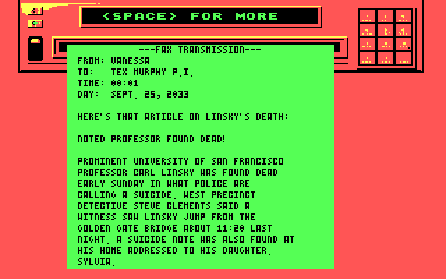 Mean Streets IBM PC/Compatibles Screenshot: You will sometimes get a fax with more information...