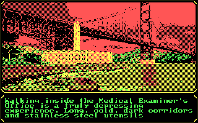 Mean Streets IBM PC/Compatibles Screenshot: Entering the medical examiner's office...